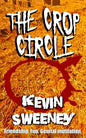 The Crop Circle: Extreme Horror - Paperback