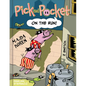 Pick and Pocket - On the Run! - Hardcover