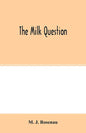 The milk question - Paperback