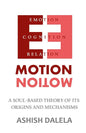 Emotion: A Soul-Based Theory of Its Origins and Mechanisms - Paperback