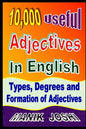 10,000 Useful Adjectives In English: Types, Degrees and Formation of Adjectives - Paperback