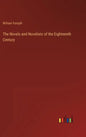 The Novels and Novelists of the Eighteenth Century - Hardcover