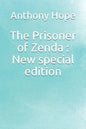 The Prisoner of Zenda: New special edition - Paperback