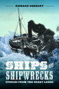 Ships and Shipwrecks: Stories from the Great Lakes - Paperback