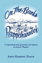 On the Banks of the Rappahannock: A captivating story of romance and mystery in colonial Virginia - Paperback