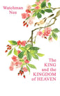 The King and the Kingdom of Heaven - Paperback