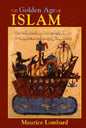 The Golden Age of Islam - Paperback