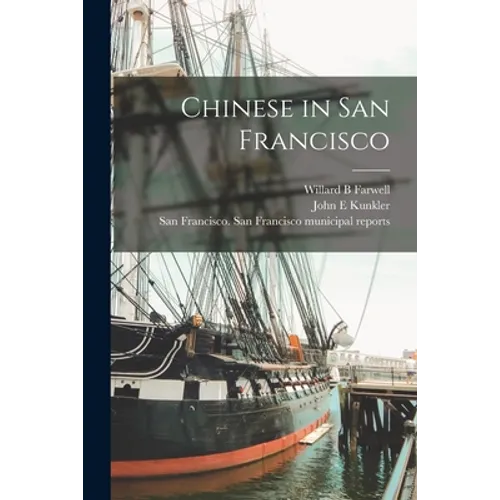 Chinese in San Francisco - Paperback