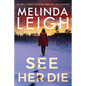 See Her Die - Paperback