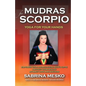 Mudras for Scorpio: Yoga for your Hands - Paperback