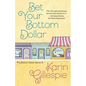 Bet Your Bottom Dollar - Paperback