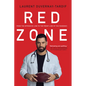 Red Zone: From the Offensive Line to the Front Line of the Pandemic - Paperback