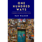One Hundred Ways: A Handbook for Writing 100-Word Stories - Paperback