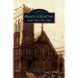Akron Churches: Early Architecture - Hardcover