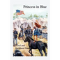 Princess in Blue - Paperback