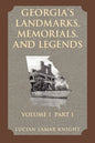 Georgia's Landmarks, Memorials, and Legends - Paperback