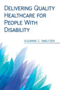 Delivering Quality Healthcare for People With Disability - Paperback