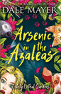 Arsenic in the Azaleas - Paperback