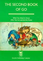 The Second Book of Go: What you need to know after you've learned the rules - Paperback