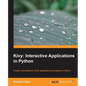 Kivy: Interactive Applications in Python - Paperback