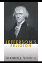 Jefferson's Religion - Hardcover
