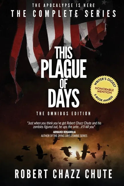 This Plague of Days, Omnibus Edition: The Complete Series - Paperback