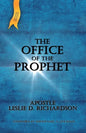 The Office of The Prophet 2nd Edition: Leslie D. Richardson - Paperback
