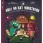 Aquí No Hay Monstruos - Hardcover