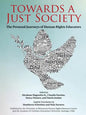 Towards a Just Society: The Personal Journeys of Human Rights Educators - Paperback