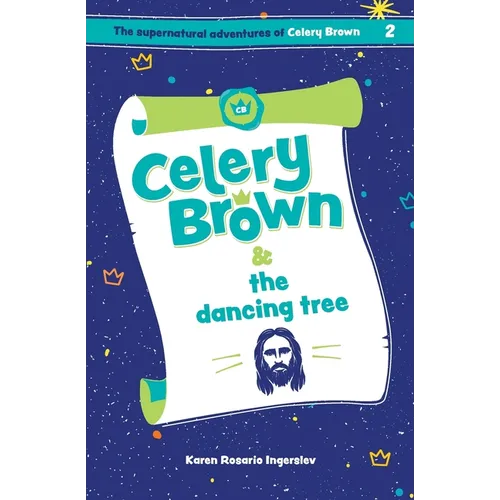 Celery Brown and the dancing tree - Paperback