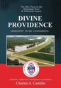 Divine Providence: The 2011 Flood in the Mississippi River and Tributaries Project - Paperback