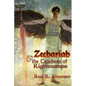 Zechariah & the Teachers of Righteousness - Paperback