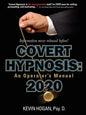 Covert Hypnosis 2020: An Operator's Manual - Paperback