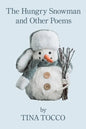 The Hungry Snowman and Other Poems - Paperback