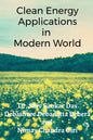 Clean Energy Applications in Modern World - Paperback