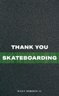 Thank You Skateboarding - Paperback