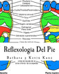 Reflexologia Del Pie: Una Alternative Natural Para Cuidar La Salud - Paperback