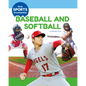 Baseball and Softball - Library Binding