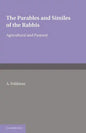 The Parables and Similes of the Rabbis - Paperback
