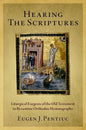 Hearing the Scriptures: Liturgical Exegesis of the Old Testament in Byzantine Orthodox Hymnography - Paperback