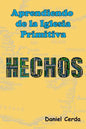 Aprendiendo de la Iglesia Primitiva - Paperback