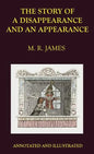 The Story of a Disappearance and an Appearance: Annotated Edition - Hardcover