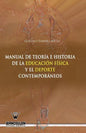 Manual de teoria e historia de la educacion fisica y el deporte contemporaneos - Paperback