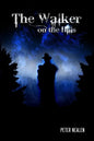 The Walker on the Hills - Paperback