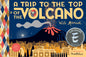 A Trip to the Top of the Volcano with Mouse: Toon Level 1 - Hardcover