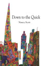 Down to the Quick - Paperback