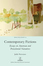 Contemporary Fictions: Essays on American and Postcolonial Narratives - Hardcover