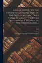 Annual Report of the President and Directors of the Chesapeake and Ohio Canal Company Together With the Proceedings of the Stockholders ...; 1842 - Paperback