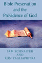 Bible Preservation and the Providence of God - Hardcover