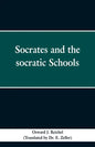 Socrates and the Socratic schools - Paperback